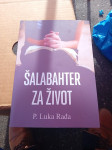 šalabahter za život rađa