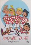 Sanja Polak: Nogomet za pet