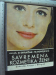 SAVREMENA KOZMETIKA ŽENE - Granžan / Borojević