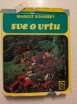 Schubert Margot: Sve o vrtu
