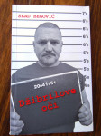 sead begović DŽIBRILOVE OČI + POTPIS AUTORA, ZAGREB 2008