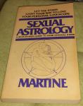 SEXUAL ASTROLOGY: A Sign-by-Sign Guide to Your Sensual Stars