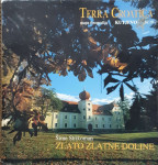 Šime Strikoman: Terra Croatica: broj 10 - Zlato Zlatne Doline