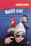 Siniša Cmrk: Nulti sat