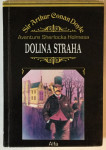 Sir Arthur Conan Doyle: Dolina straha – Avanture Sherlocka Holmesa