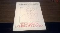SJENA ŽIVOTA LOMBRA DELLA VITA DRAGUTIN TADIJANOVIĆ 1986.