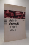 U sjeni FAK-a