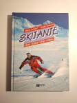Skijanje : tehnika, metodika i osnove treninga - Nikola Jurković, Dani