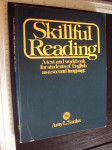 SKILLFUL READING - A text and workbook for students