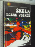 ŠKOLA DOBRE VOŽNJE - Reinhard Seiffert