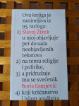 Slavoj Žižek & Boris Gunjević - 'Bog na mukama' RIJEKA EX LIBRIS 2008