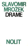 Slavomir Mrozek - Drame