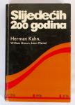 SLIJEDEĆIH 200 GODINA Herman Kahn