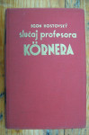 SLUČAJ PROFESORA KORNERA - Hostovsky Egon