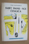 SMRT SMAIL-AGE ČENGIĆA - Ivan Mažuranić
