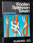 Sondheim, Erich - Knoten, Spleissen, Takeln (čvorovi, spojevi...