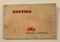 SOUR zavodi Crvena zastava - Zastava 126p rukovanje i održavanje