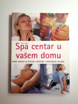 Spa centar u vašem domu - Anna Selby