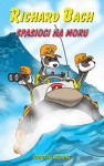 SPASIOCI NA MORU  -   Richard Bach