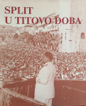 Split u Titovo doba