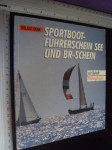 Sportboot - fuhrerschein see und br - schein - Roland Denk