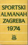SPORTSKI ALMANAH ZAGREBA 1974.