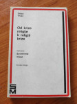 Srđan Vrcan - Od krize religije k religije krize