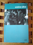 SRETNE ULICE/SAGRADA FAMILIA DELIMIR REŠICKI MEANDAR ZG 2000+POTPIS