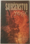 Sri Srimad A.C. Bhaktivedanta Swami Prabhupada: Savršenstvo yoge