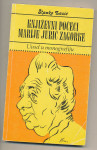 Stanko Lasić Književi počeci Marije Jurić Zagorke posveta i potpis aut