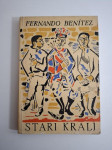 Stari kralj - Fernando Benitez (meksička revolucija, povijesni roman)