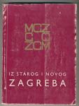 Iz starog i novog Zagreba V