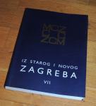 Iz starog i novog Zagreba VII