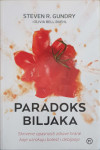 Steven R. Gundry: Paradoks biljaka