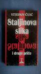 stjepan čuić - STALJINOVA SLIKA I DRUGE PRIČE, TARGA ZG 1995
