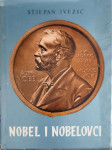 Stjepan Ivezić: Nobel i nobelovci