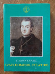 Stjepan Krasić - Ivan Dominik Stratiko