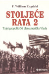 STOLJEĆE RATA 2  -  F. William Engdahl