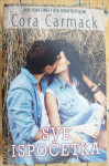 SVE ISPOČETKA - Cora Carmack