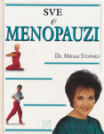 Sve o menopauzi, novo i nerabljeno