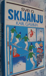 SVE O SKIJANJU - Karl Gamma 1972.