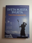 Sveta mjesta svijeta – Putevima hodočasnika : Friedemann Bedurftig