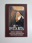Sveta Rita - Svetica nemogućeg, zaštitnica bespomoćnih i beznadnih slu