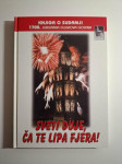 Sveti Duje, ča te lipa fjera! (Sudamja - Split)