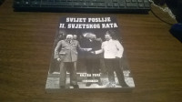 SVIJET POSLIJE II SVJETSKOG RATA KNJIGA PRVA MARJAN TISAK