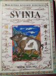 Svinja – Biblioteka kineskih horoskopa - Kwok Man-Ho