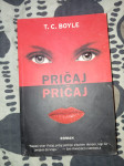 T. C. Boyle – Pričaj, pričaj