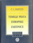 T.C. Hartley : temelji prava europske zajednice