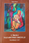Tadeusz Dajczer: U školi nazaretske obitelji