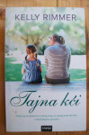 TAJNA KĆI - Kelly Rimmer